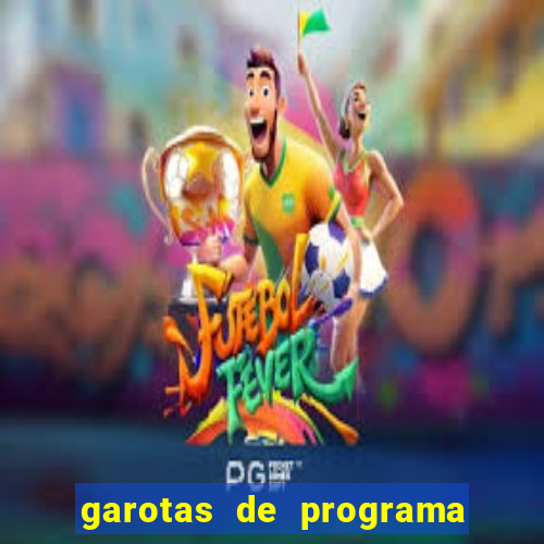 garotas de programa zona sul